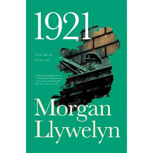 1921: The Great Novel of the Irish Civil War