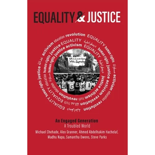 Equality and Justice: An Engaged Conversation, a Troubled World