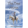 The Free Horse