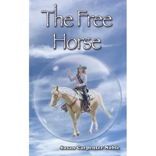 The Free Horse