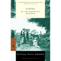 Clotel: or, The President's Daughter