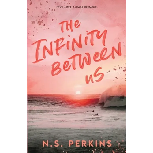 The Infinity Between Us
