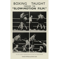 Boxing Taught Through the "Slow Motion Film"