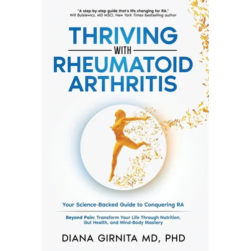Thriving with Rheumatoid Arthritis