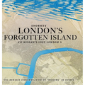 Thorney: London's Forgotten Island