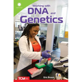 Working with DNA and Genetics