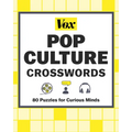 Vox Pop Culture Crosswords: 80 Puzzles for Curious Minds