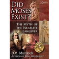 Did Moses Exist?