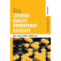 The ASQ Certified Quality Improvement Associate Handbook