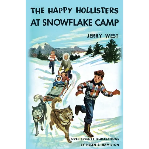 The Happy Hollisters at Snowflake Camp