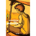 Something Like Autumn