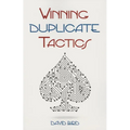 Winning Duplicate Tactics