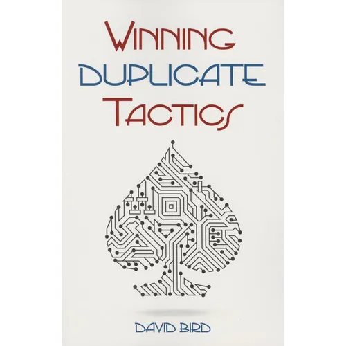 Winning Duplicate Tactics
