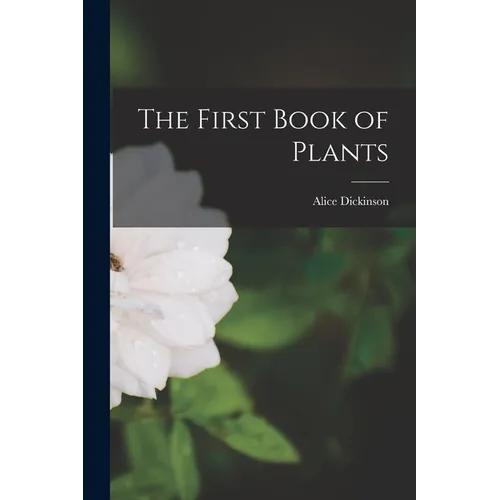 The First Book of Plants