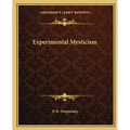 Experimental Mysticism