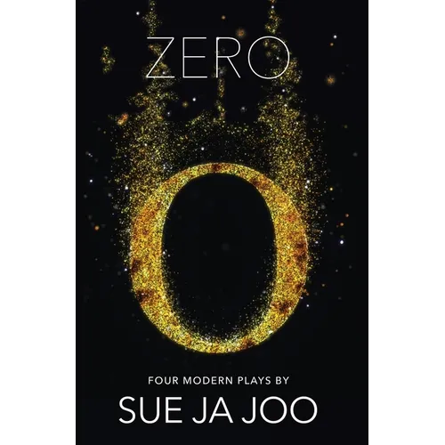Zero (Modern Plays): Four Modern Plays