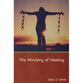 The Ministry of Healing