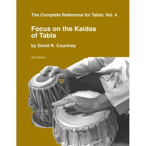 Focus on the Kaidas of Tabla