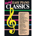 Hooked on Easy Piano Classics