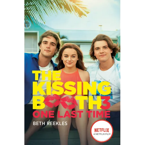 The Kissing Booth #3: One Last Time