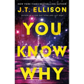 You Know Why