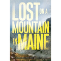 Lost on a Mountain in Maine