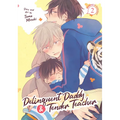Delinquent Daddy and Tender Teacher Vol. 2: Basking in Sunlight