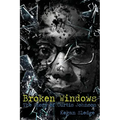 Broken Windows: The Story of Curtis Johnson