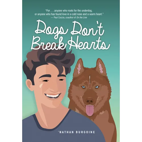 Dogs Don't Break Hearts