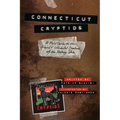 Connecticut Cryptids: A Field Guide to the Weird and Wonderful Creatures of the Nutmeg State