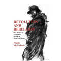 Revolution and Rebellion