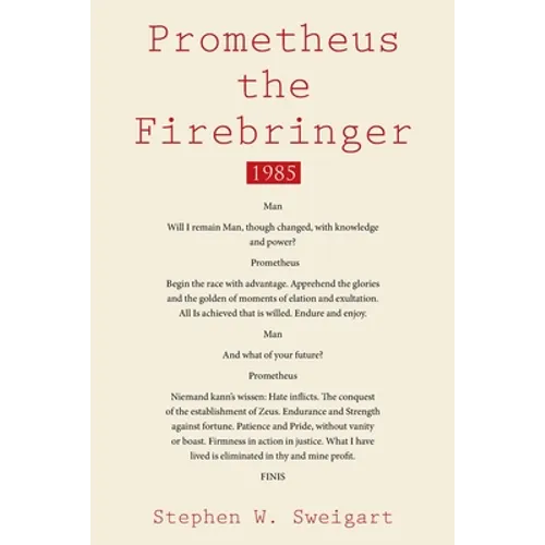 Prometheus the Firebringer: 1985