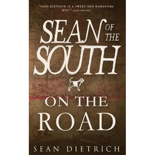 On the Road with Sean of the South