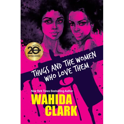 Thugs and the Women Who Love Them
