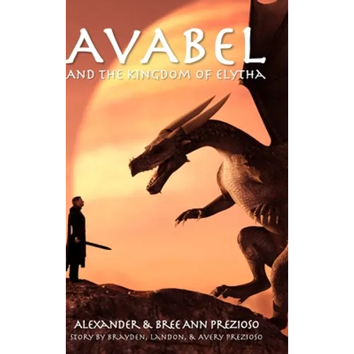 Avabel and the Kingdom of Elytha