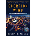 Scorpion Wind: A Trooper John Stella Novel