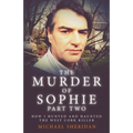 The Murder of Sophie Part 2