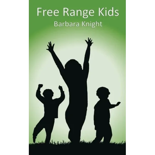 Free Range Kids