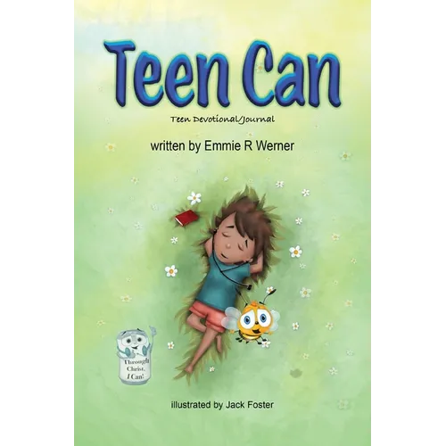 Teen Can: Teen Devotional/Journal