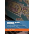 Learn OpenGL: Learn modern OpenGL graphics programming in a step-by-step fashion.