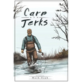 Carp Are Jerks
