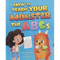 How to Teach Your Monster the ABCs
