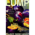 Lump: A Memoir in Ineloquent Reflections