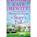 Playing for Keeps in Starr's Fall