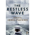 The Restless Wave: A Novel of the United States Navy