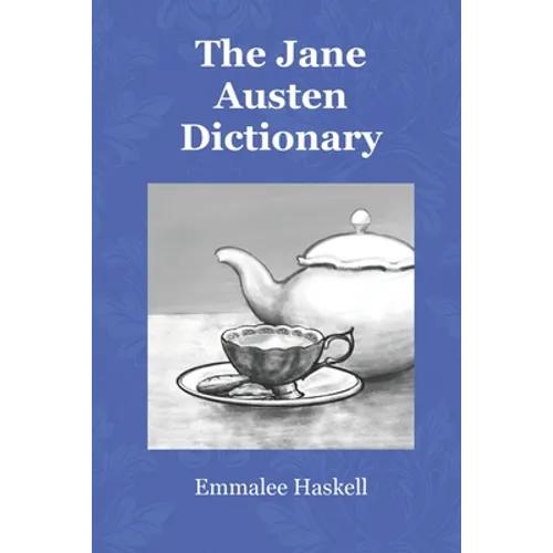 The Jane Austen Dictionary