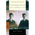 Pudd'nhead Wilson and Those Extraordinary Twins