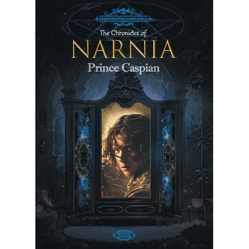 The Chronicles of Narnia: Prince Caspian
