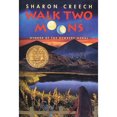 Walk Two Moons: A Newbery Award Winner