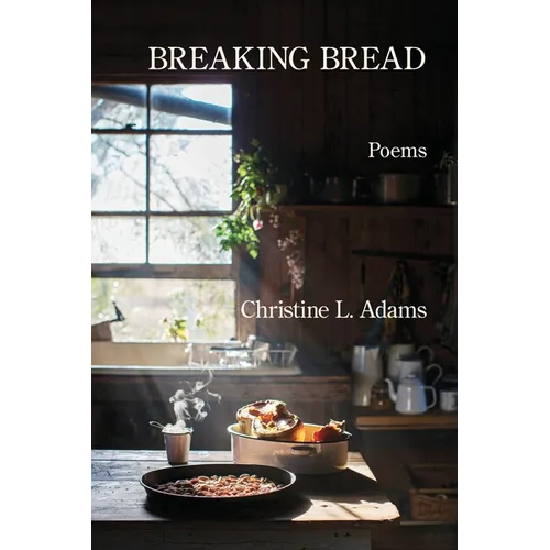 Breaking Bread